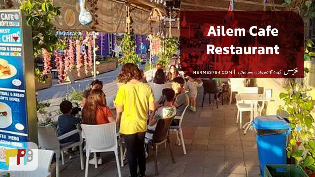 Ailem Cafe Restaurant