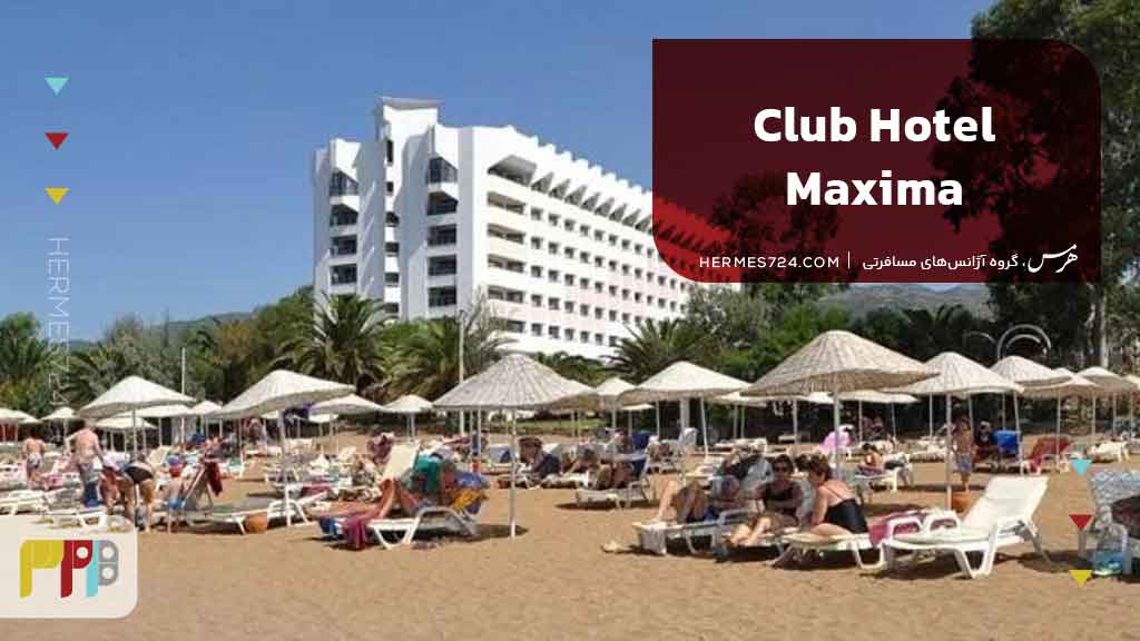 . Club Hotel Maxima
