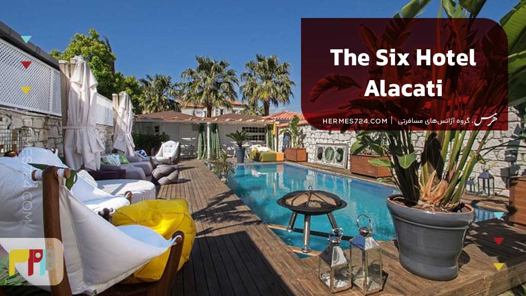  The Six Hotel Alacati